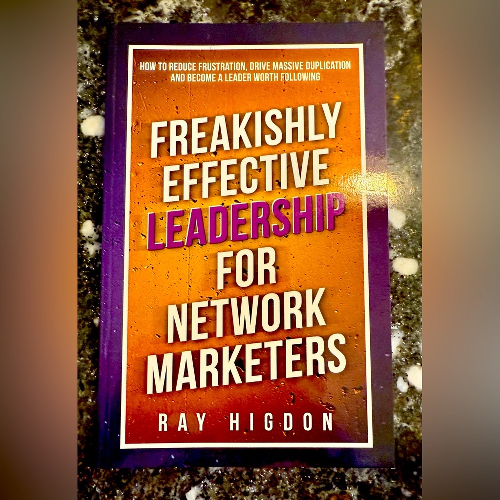 🔥4 for $20📙💜Freakishly Effective Leadership for Network Marketers by Ray Higdon💜